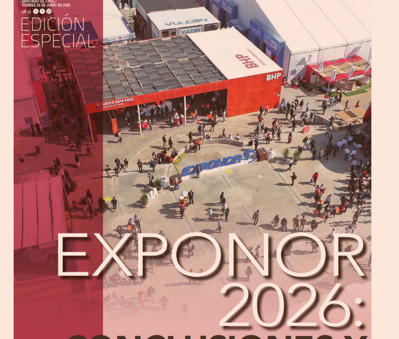 Conclusiones EXPONOR 2026, Diario Financiero 26/06/26